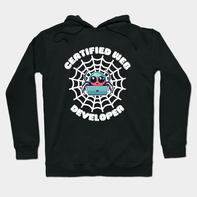 Certified Web Developer Hoodie by Indieteesandmerch